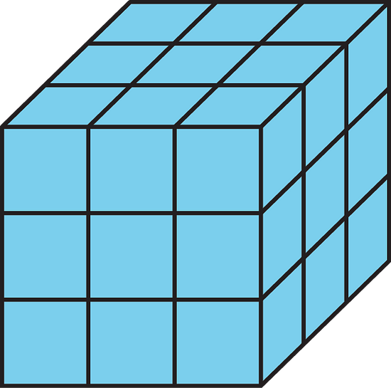 A 3 by 3 by 3 cube.